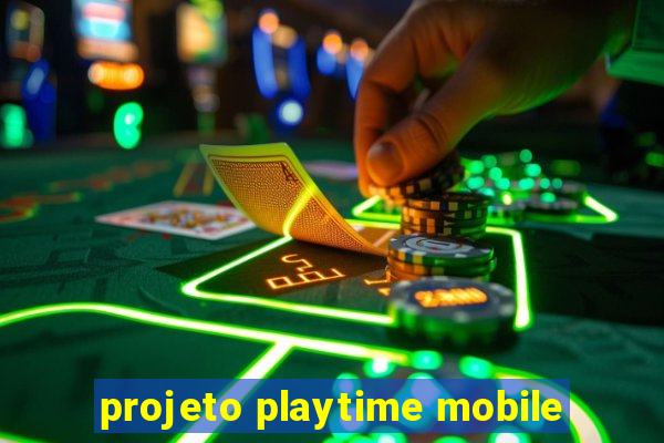 projeto playtime mobile